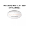 Đèn LED Ốp Trần CL254 20W 1900Lm Philips