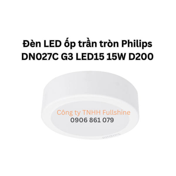 Đèn LED ốp trần tròn Philips DN027C G3 LED15 15W D200