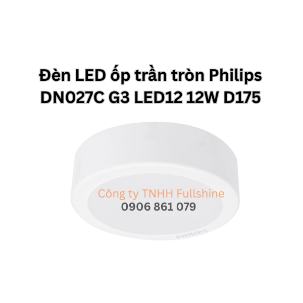 Đèn LED ốp trần tròn Philips DN027C G3 LED12 12W D175