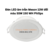Đèn LED âm trần Meson 13W