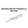 BỘ MÁNG ĐÈN LED T8 BN016C G2 (8W/ 16W)