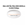 Đèn LED Ốp Trần 20W 1900Lm CL200 Philips