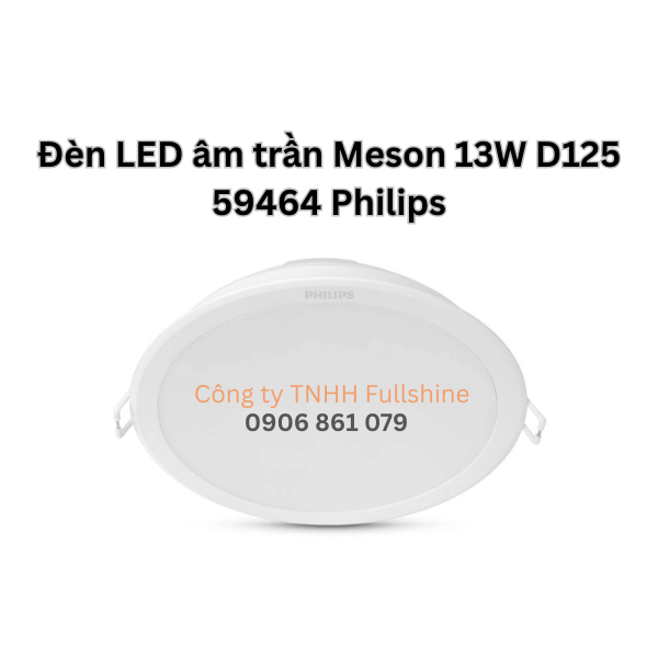 Đèn LED âm trần Meson 13W D125 59464 Philips