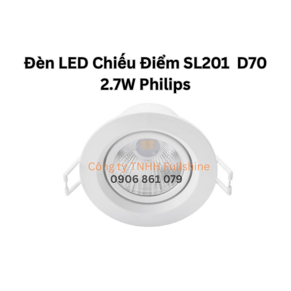 Đèn LED Chiếu Điểm SL201 D70 2.7W Philips